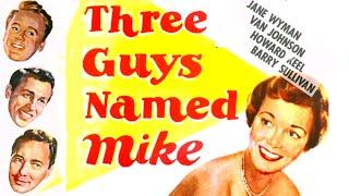 Three Guys Named Mike (1951) Comedy, Romance Full Length Movie