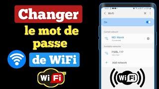 Comment changer le mot de passe du wifi | Comment changer le mot de passe Wifi dans Mobile