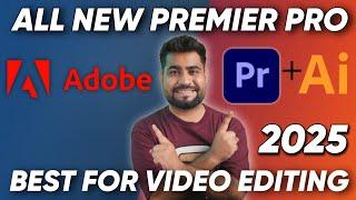 All New Adobe Premiere Pro 2025 | What's New Inside