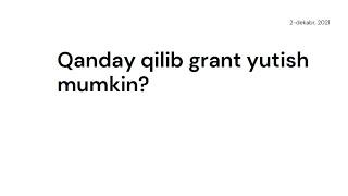 Qanday qilib Buyuk Britaniyaga grant yutish mumkin?