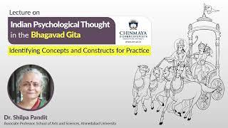 Indian Psychological Thought in the Bhagavad Gita by Dr. Shilpa Pandit