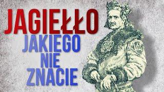 Władysław Jagiełło, którego nie przedstawili Wam w szkole [Ciekawostki historyczne #15]