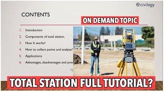 Total station full tutorial 2020 | Basics | Applications | Advantages and disadvantages | #civilogy