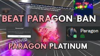 [YBA] I GOT BANNED FOR BEATING PARAGON.