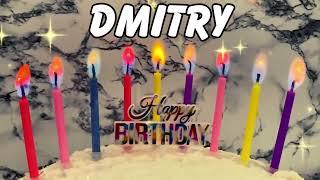 Happy Birthday Dmitry | I Wish You a Delightful Birthday Dmitry