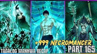(165) LONER na NAGING SSS+ RANK NECROMANCER [TAGALOG MANHWA RECAP]