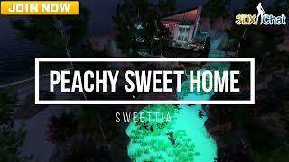 3DXChat - Peachy Sweet Home