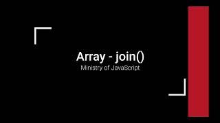 JavaScript Array - join()