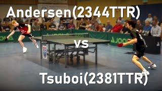 Er spielt in die Vorhand und zahlt den Preis! | Andersen(2344TTR) vs Tsuboi(2381TTR) | DTTB Pokal