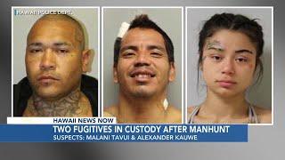 Fugitives caught on Hawaii Island, charges filed after months-long manhunt