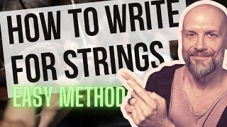 How to write for strings section | Easy method strings arrangement