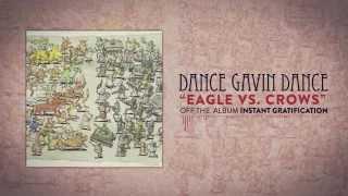 Dance Gavin Dance - Eagle vs Crows