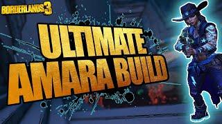 ULTIMATE AMARA BUILD! THE NEW BEST LEVEL 72, MAYHEM 10 & 11 AMARA BUILD IN BORDERLANDS 3!