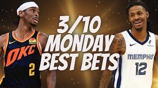 Best NBA Bets, Player Prop Picks, Parlays, Predictions FREE Monday Today March 10th 3/10