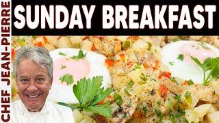 The Perfect Sunday Breakfast | Chef Jean-Pierre