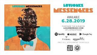 Luvjonez - Messengers [FULL ALBUM STREAM]