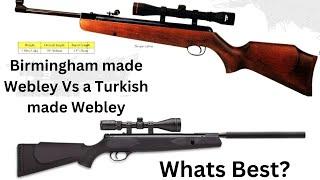 A British Webley Vs a Turkish Webley Air Rifle