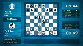 Chess Game Analysis: Fatih Tan - Palli31, 1-0 (By ChessFriends.com)