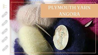 Angora by Plymouth Yarns Review - Untwisted Threads