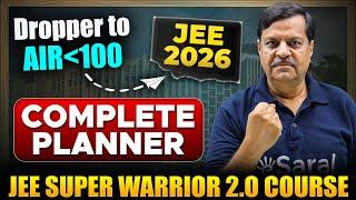 JEE Dropper 2026 : Complete 1 Year Planner | Dropper to IIT Roadmap | AIR 100 Confirm | New Batch