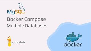 Docker Compose MySQL Multiple Database