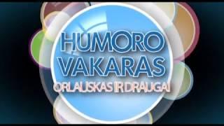 "Artūras Orlauskas ir draugai" humoro vakaras, 2013 m.