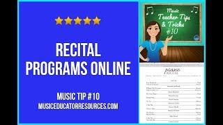 Music Teacher Tip #10: Recital Program Online