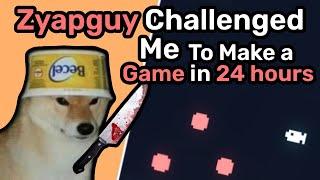 Zyapguy Challenged Me To Make a Game in 24 Hours! (Devlog)