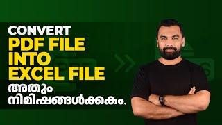 Convert a PDF file into an Excel file || Excel Malayalam