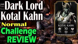 Dark Lord Kotal Kahn Challenge review (Normal difficulty) Mortal Kombat X Mobile