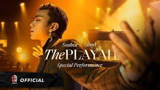 SOOBIN X SLIMV - THE PLAYAH (Special Performance / Official Music Video)