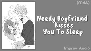 Needy Boyfriend Kisses You To Sleep (M4A) (Kisses) (Cuddles) (Rambles) ASMR RP