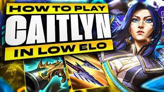 Caitlyn ADC Gameplay Guide - How to Play Caitlyn in Low Elo | League of Legends