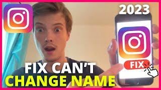 How To Fix Can’t Change Instagram Name (UPDATE 2024)