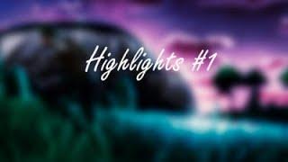 Highlights#1