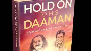 HOLD ON TO HIS DAAMAN written by Roochi Srivastava.