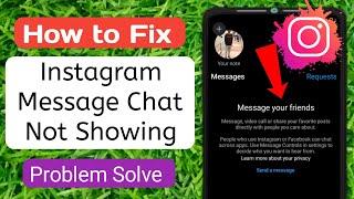 How To Fix Instagram Message Chat Not Showing 2023 | Fix Instagram Message Problem