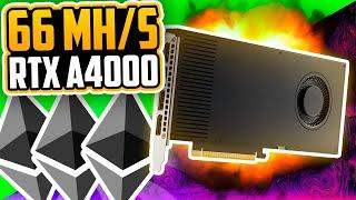 RTX A4000 Mining Hashrate ETH