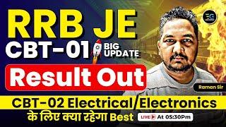 RRB-JE CBT-01Result out | CBT-02 Electrical/Electronics Students के लिए क्या रहेगा Best, Raman sir