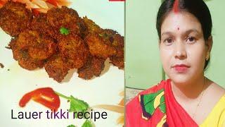 How to cook Lauer tikki recipe।।।#bablirrannabanna#lauertikki#cookingvideo...