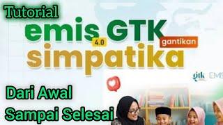 Tutorial Pekerjaan di Emis GTK / Simpatika Bagi Operator Dan Semua Guru Madrasah Terbaru #emisgtk