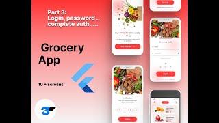 Flutter Grocery App Tutorial Part 3: Sign-In, Verification&  complete Auth route