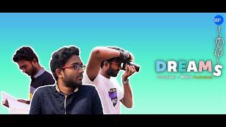 DREAMS || MEDIA PRODUCTIONS || SHORT FILM