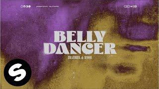 Imanbek & BYOR - Belly Dancer (Official Audio)