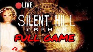 SILENT HILL:ORPHAN | FULL GAME | #live #livestream #livegameplay #silenthill2 #silenthill2remake #1k