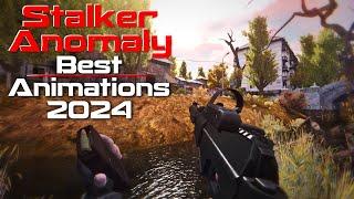 Stalker Anomaly Best Animation Mods Updated List 2024