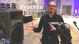 Phase Alignment Practice at Home with Nathan Lively of Sound Design Live