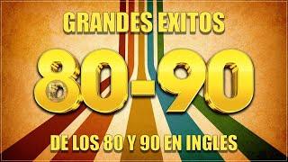 Sonidos Nostálgicos De Los 80 - Grandes Éxitos 80s En Inglés - Retromix 80 y 90 En Inglés