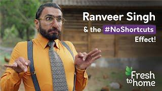 FreshToHome Ft. Ranveer Singh | Chicken Raised The Right Way | No Antibiotic Residue, No Shortcuts