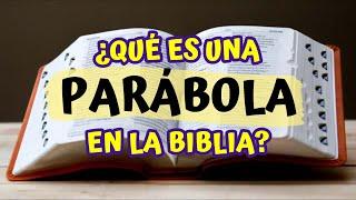 ¿Qué es una PARÁBOLA en la BIBLIA?